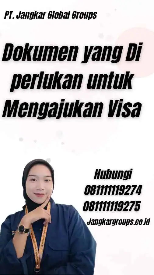 Dokumen yang Di perlukan untuk Mengajukan Visa - Contoh Visa Belgia