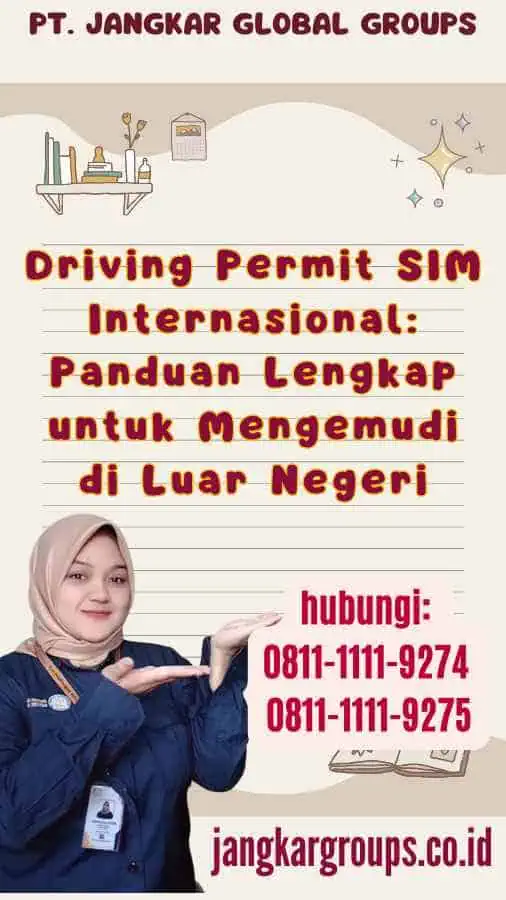 Driving Permit SIM Internasional Panduan Lengkap untuk Mengemudi di Luar Negeri