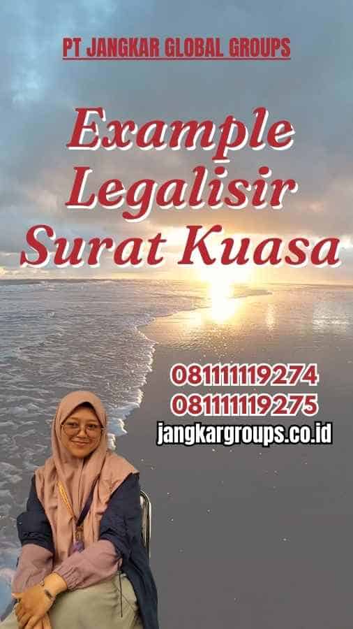 Contoh Legalisir Surat Kuasa