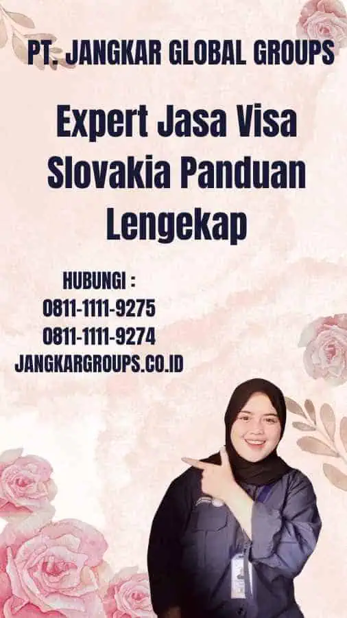 Expert Jasa Visa Slovakia Panduan Lengekap