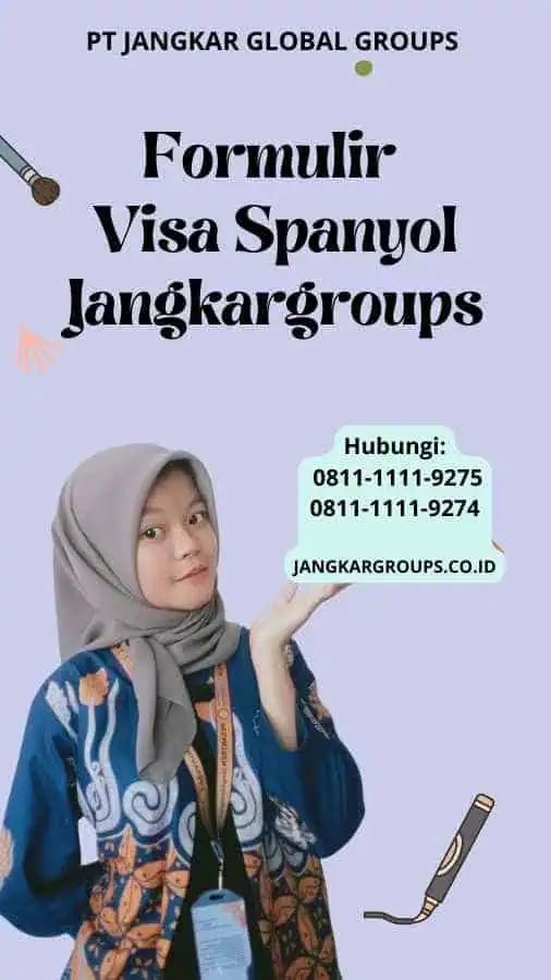 Formulir Visa Spanyol Jangkargroups