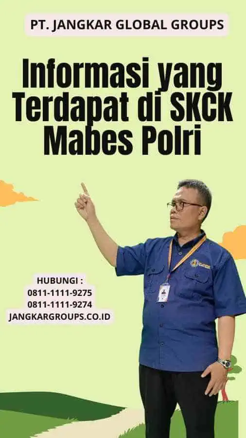 Informasi yang Terdapat di SKCK Mabes Polri