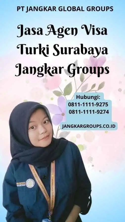 Jasa Agen Visa Turki Surabaya Jangkar Groups