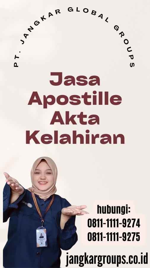 Jasa Apostille Akta Kelahiran