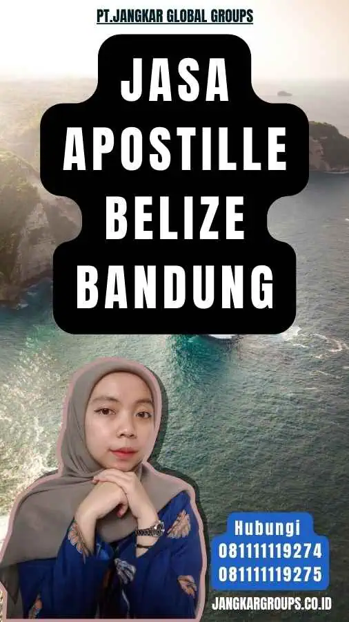 Jasa Apostille Belize Bandung