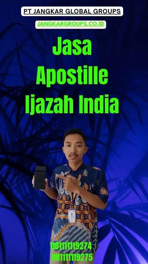 Jasa Apostille Ijazah India