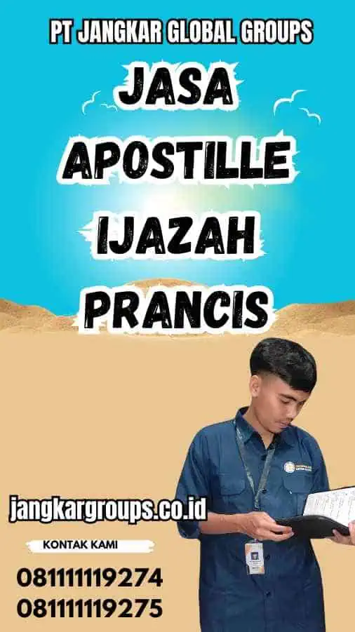 Jasa Apostille Ijazah Prancis