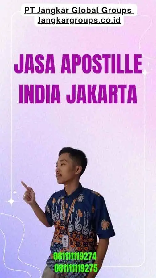 Jasa Apostille India Jakarta