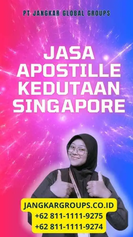 Jasa Apostille Kedutaan Singapore