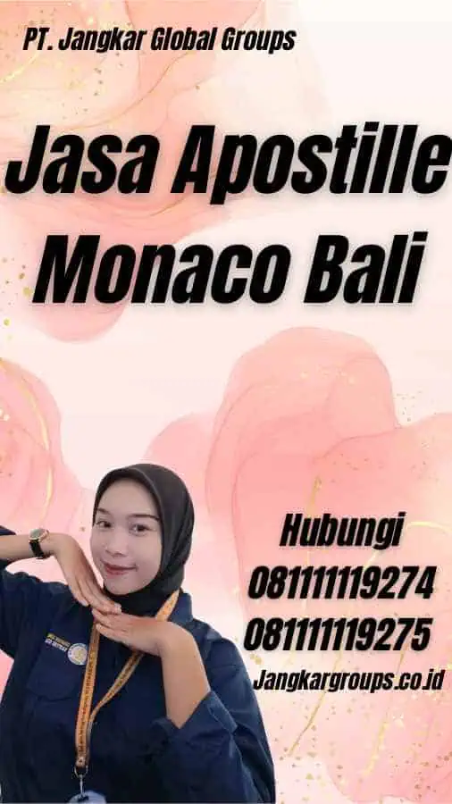 Jasa Apostille Monaco Bali