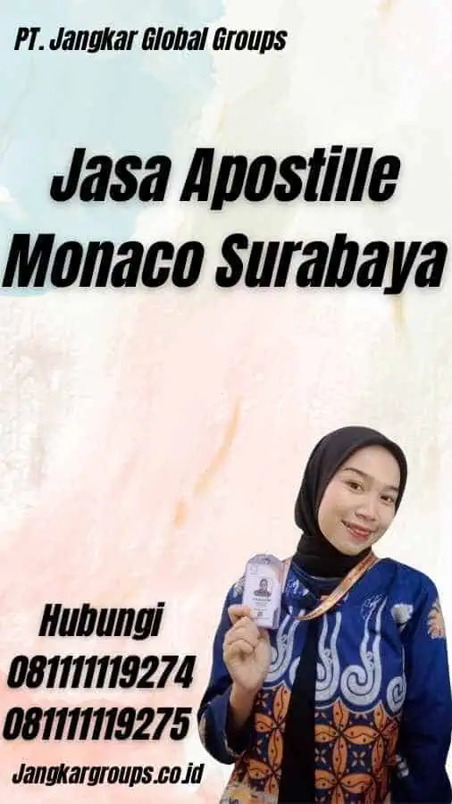 Jasa Apostille Monaco Surabaya