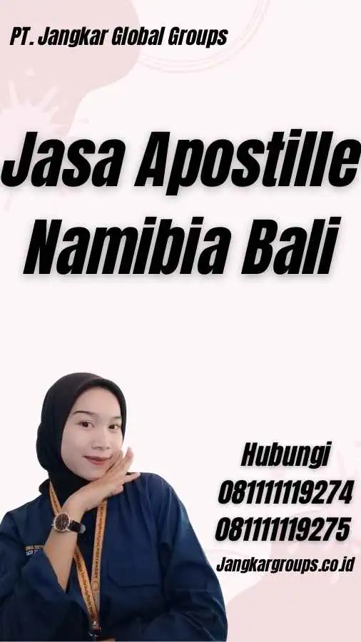 Jasa Apostille Namibia Bali