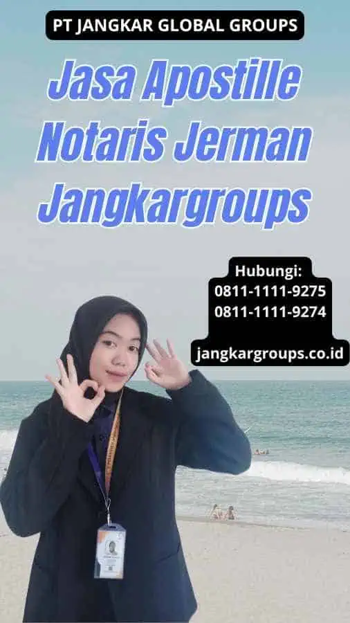 Jasa Apostille Notaris Jerman Jangkargroups