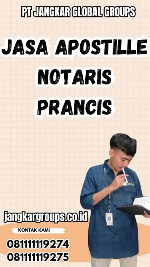 Jasa Apostille Notaris Prancis