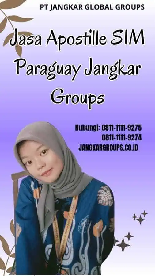 Jasa Apostille SIM Paraguay Jangkar Groups