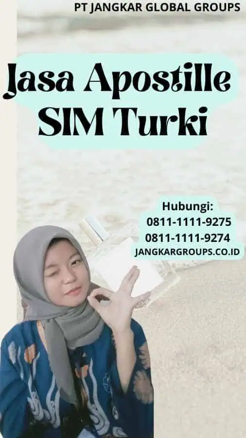 Jasa Apostille SIM Turki