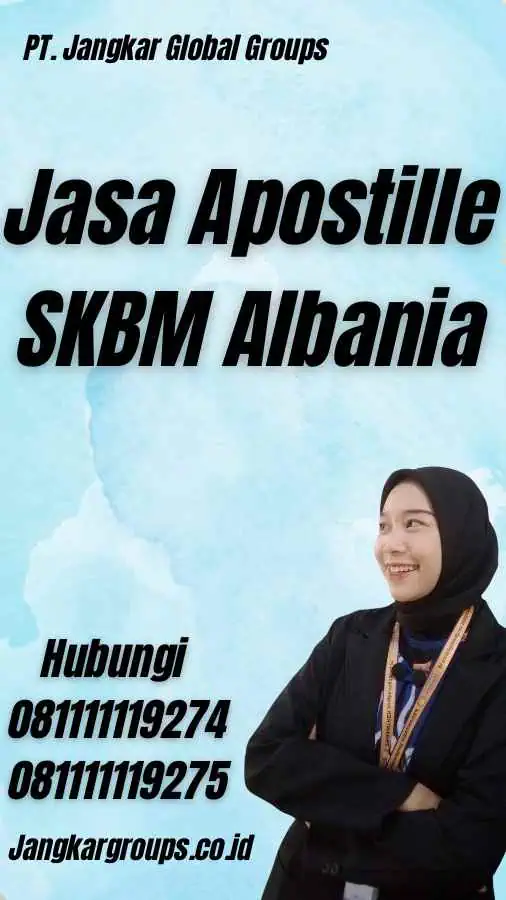 Jasa Apostille SKBM Albania