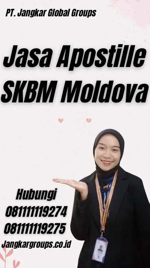 Jasa Apostille SKBM Moldova