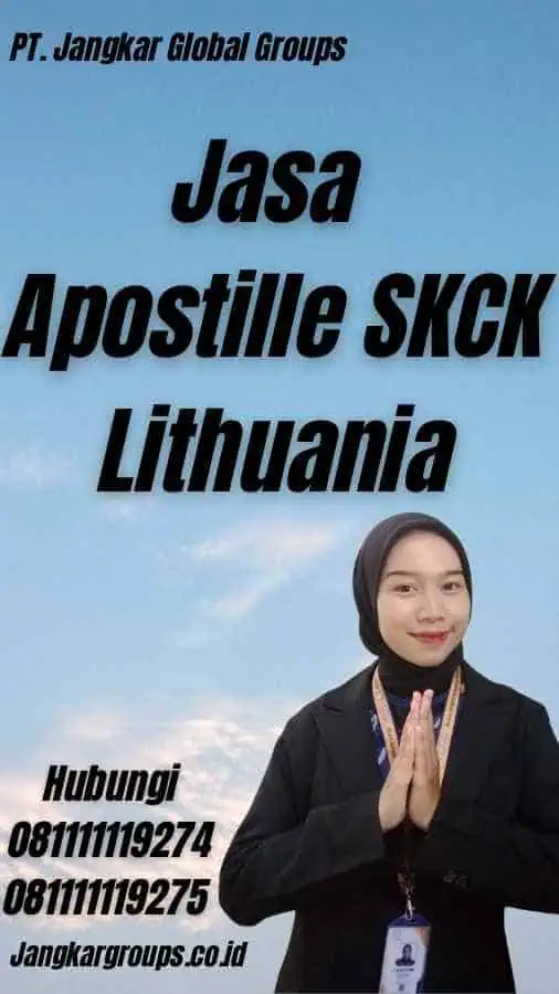 Jasa Apostille SKCK Lithuania