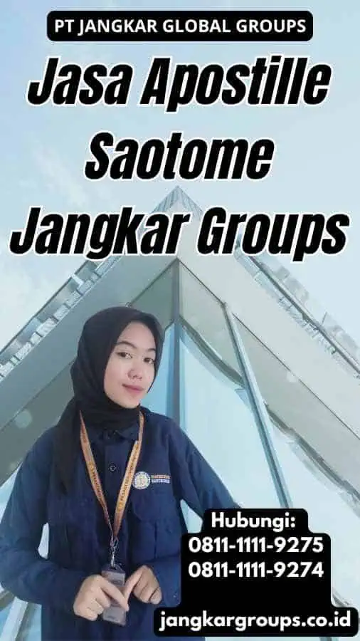 Jasa Apostille Saotome Jangkar Groups