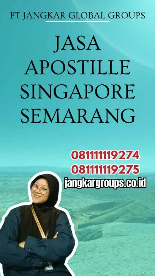 Jasa Apostille Singapore Semarang