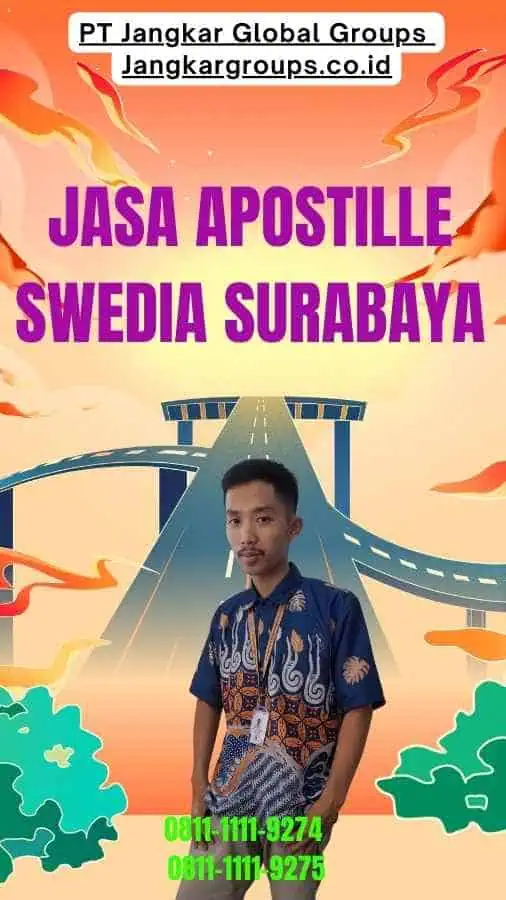 Jasa Apostille Swedia Surabaya