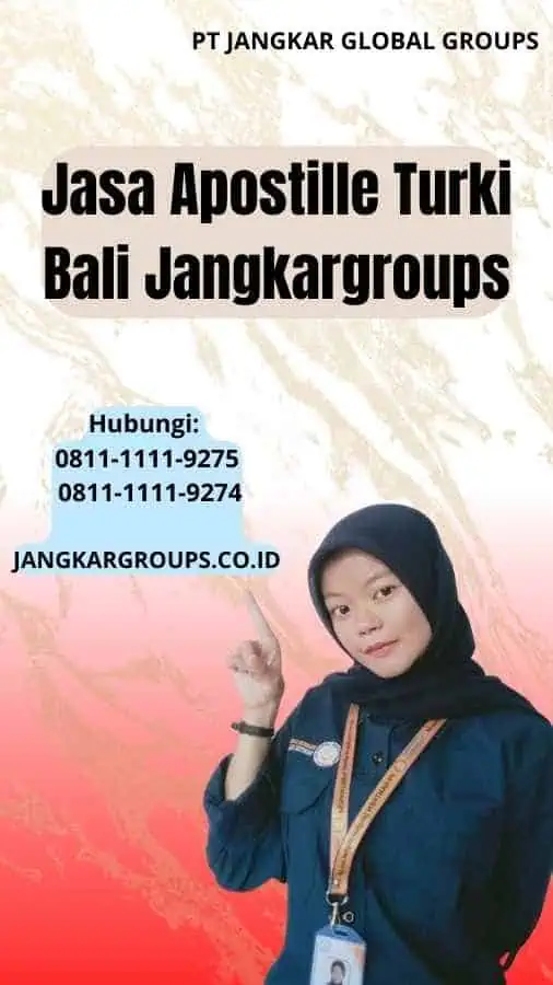 Jasa Apostille Turki Bali Jangkargroups