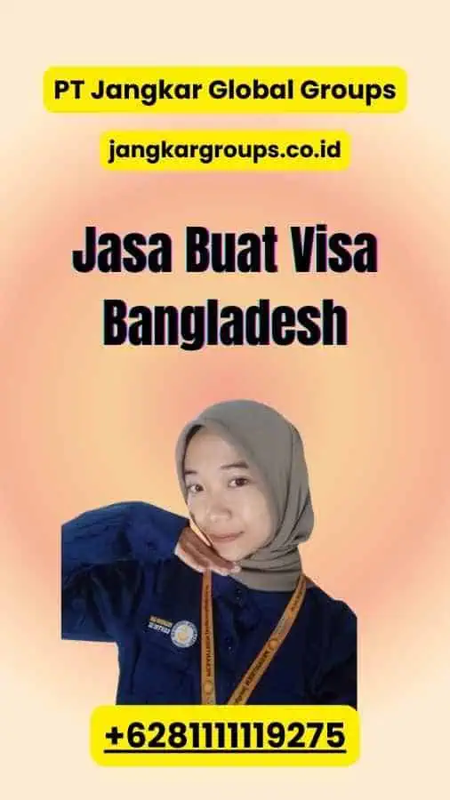 Jasa Buat Visa Bangladesh