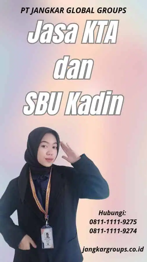 Jasa KTA dan SBU Kadin