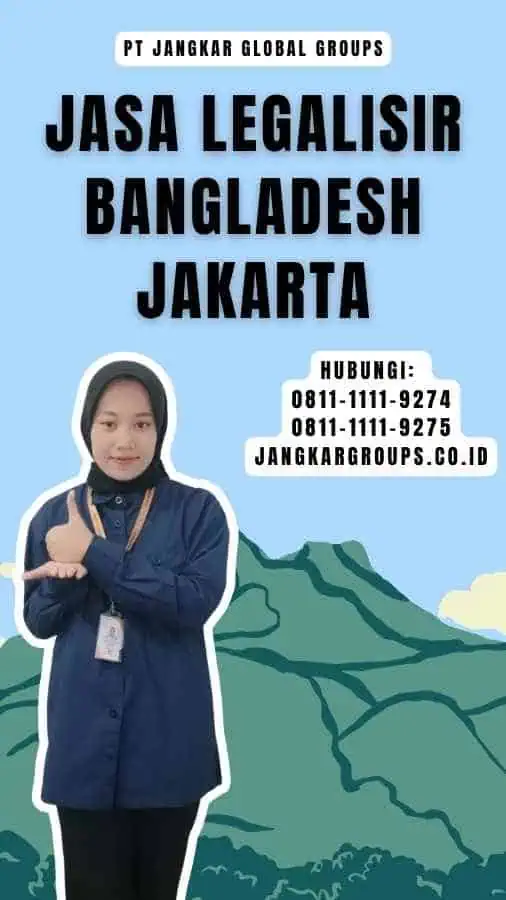 Jasa Legalisir Bangladesh Jakarta