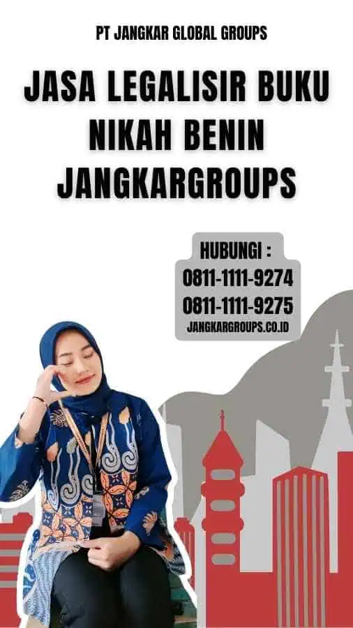 Jasa Legalisir Buku Nikah Benin Jangkargroups