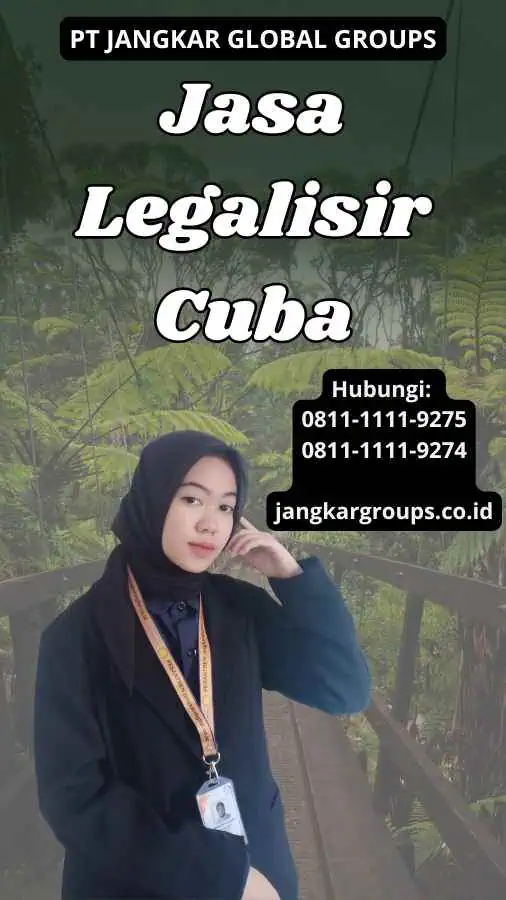 Jasa Legalisir Cuba