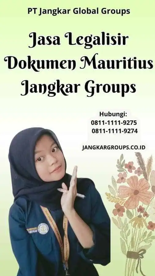 Jasa Legalisir Dokumen Mauritius Jangkar Groups