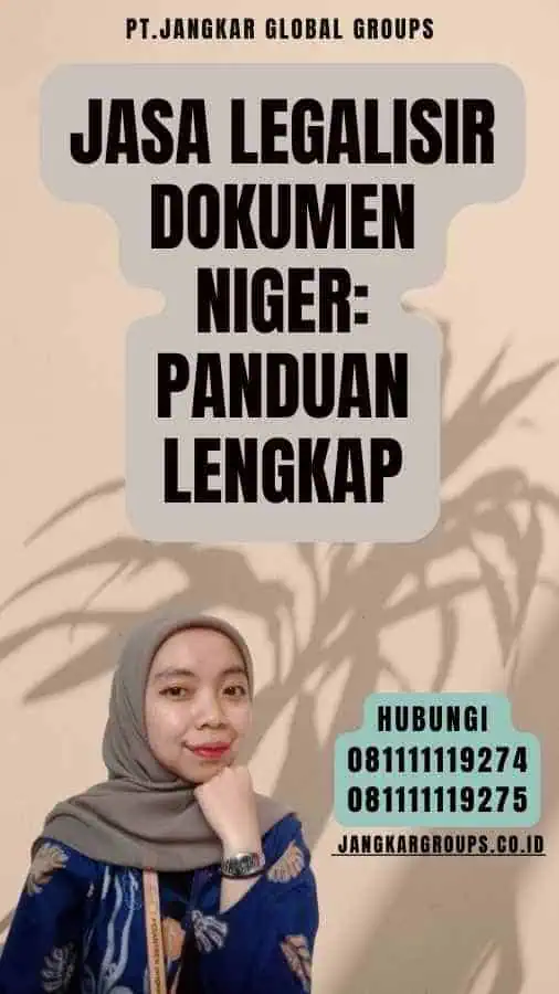 Jasa Legalisir Dokumen Niger Panduan Lengkap