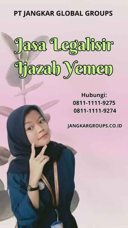 Jasa Legalisir Ijazah Yemen