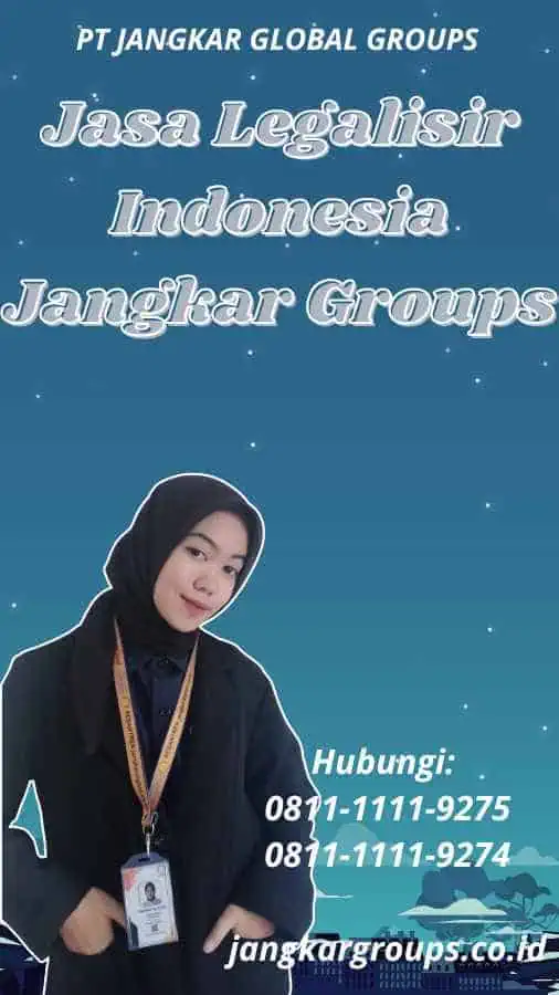 Jasa Legalisir Indonesia Jangkar Groups