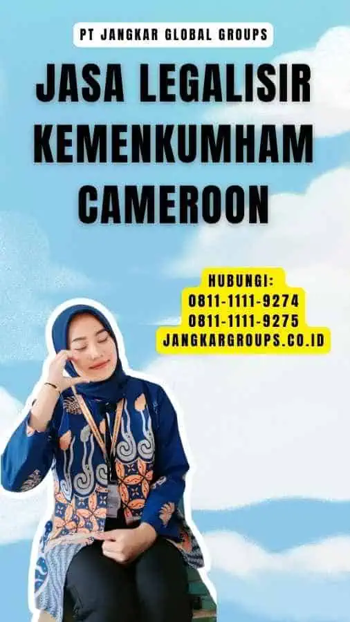 Jasa Legalisir Kemenkumham Cameroon