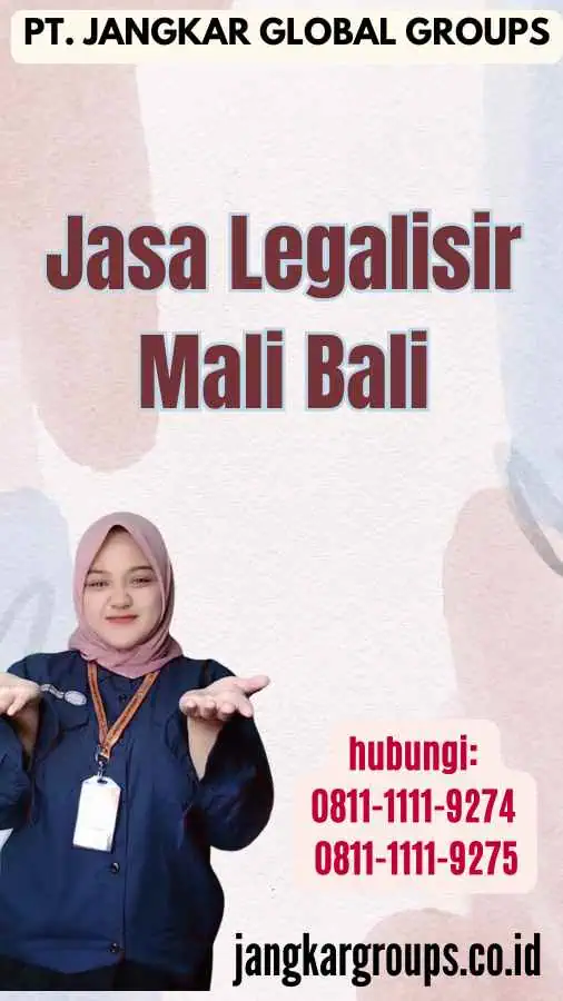 Jasa Legalisir Mali Bali