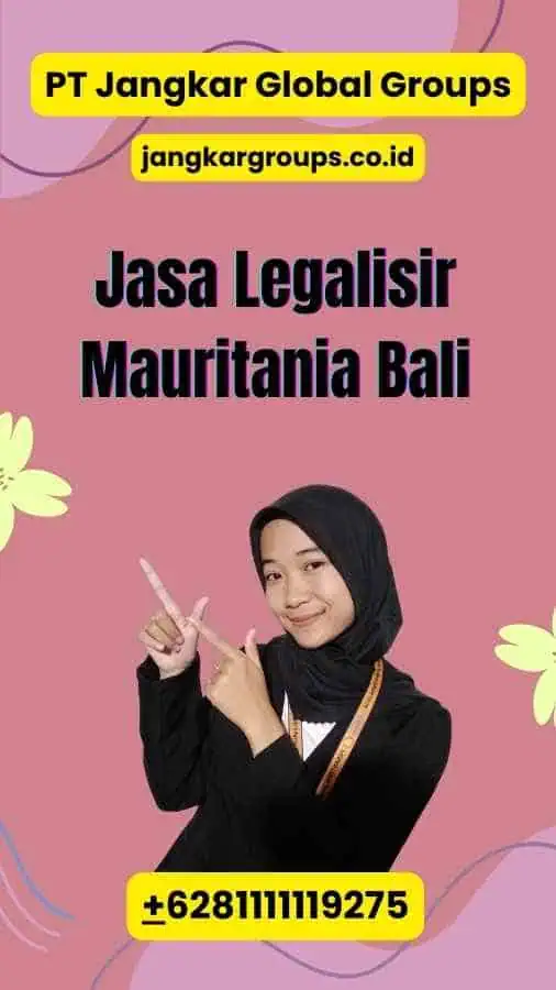 Jasa Legalisir Mauritania Bali