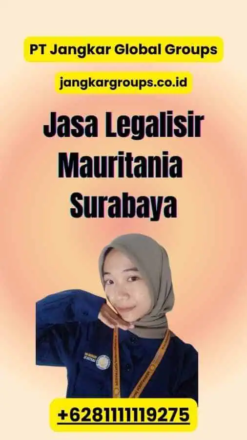 Jasa Legalisir Mauritania Surabaya