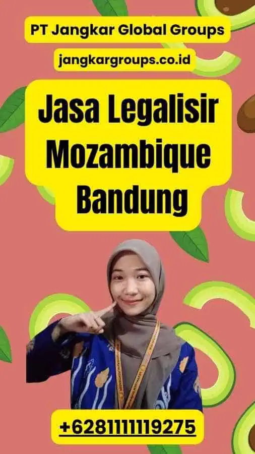 Jasa Legalisir Mozambique Bandung