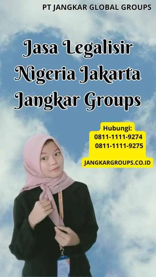 Jasa Legalisir Nigeria Jakarta Jangkar Groups