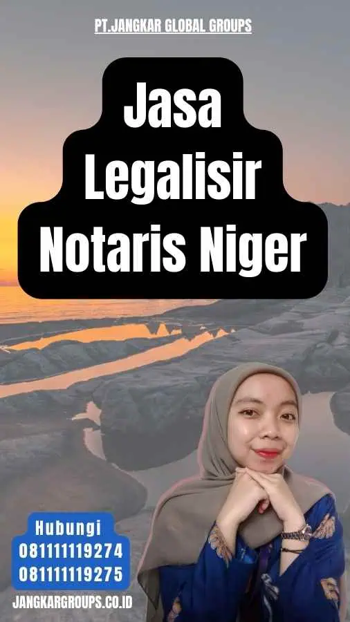 Jasa Legalisir Notaris Niger