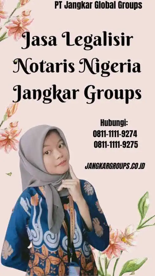 Jasa Legalisir Notaris Nigeria Jangkar Groups