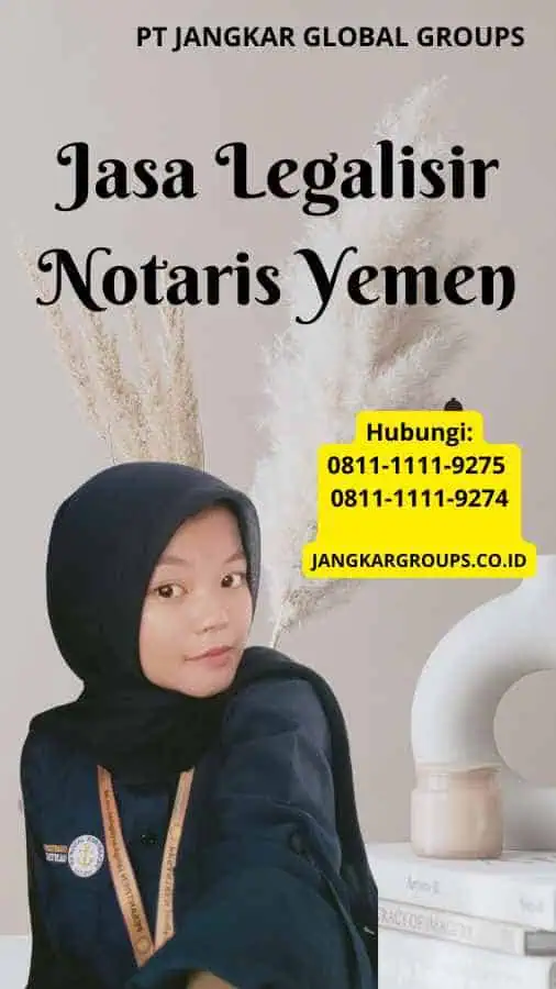 Jasa Legalisir Notaris Yemen