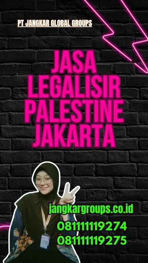 Jasa Legalisir Palestine Jakarta