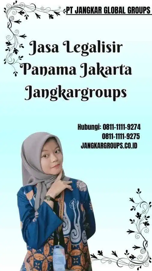 Jasa Legalisir Panama Jakarta Jangkargroups