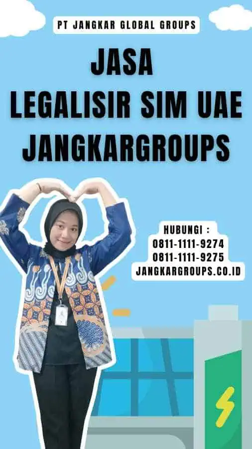 Jasa Legalisir SIM UAE Jangkargroups