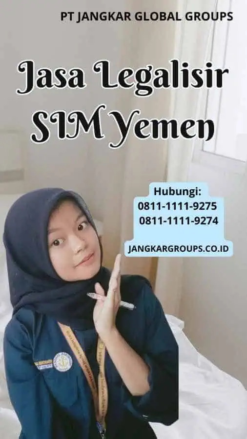 Jasa Legalisir SIM Yemen