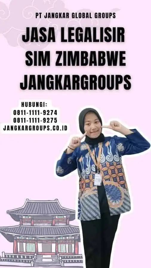 Jasa Legalisir SIM Zimbabwe Jangkargroups